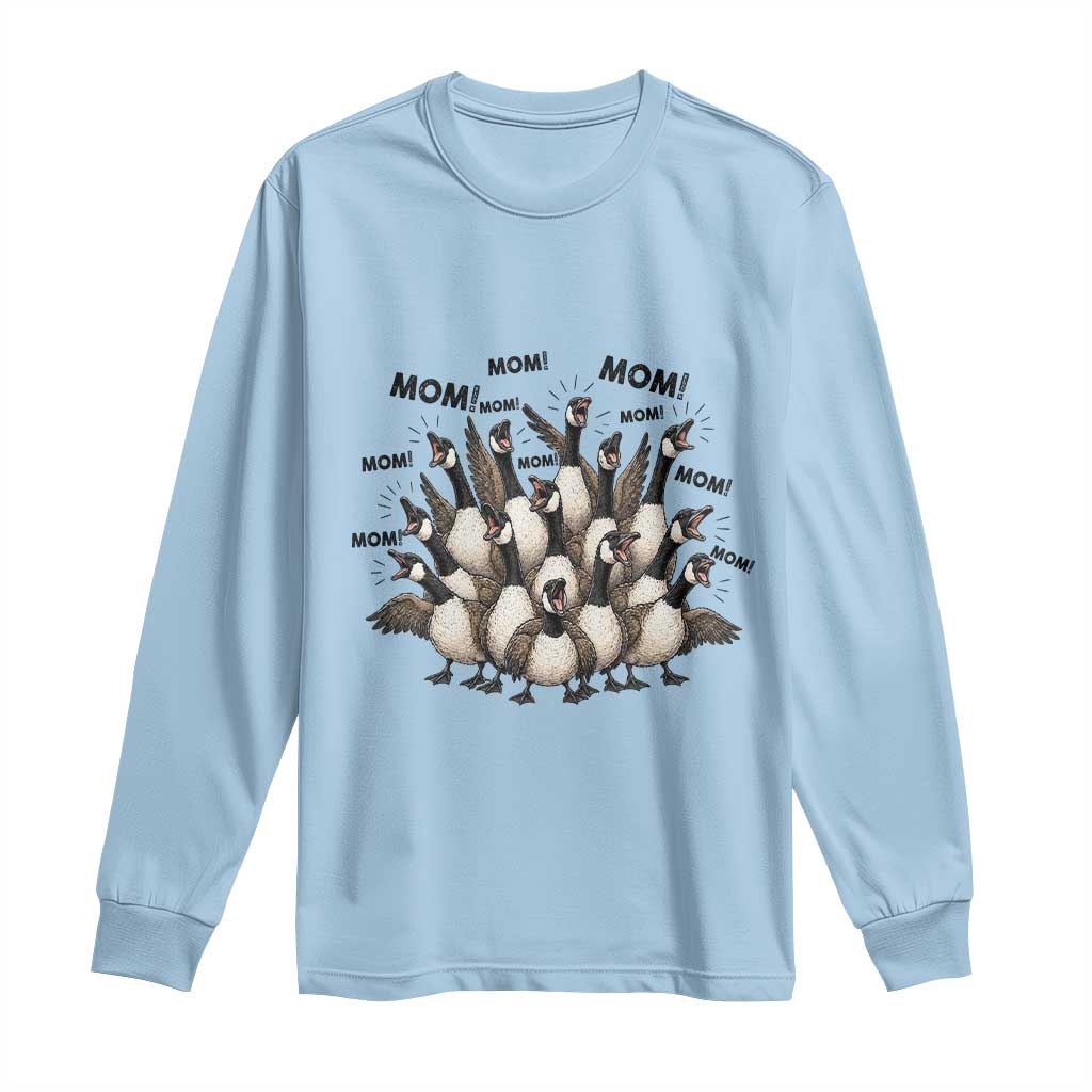 Silly Goose Mom Long Sleeve Shirt Funny Parenting Chaos Motherhood