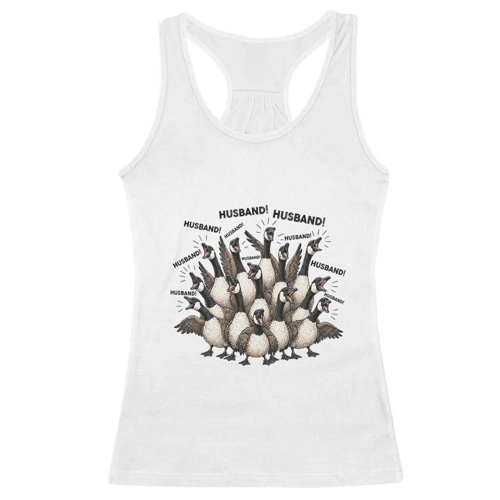Silly Goose Husband Racerback Tank Top Funny Marriage Chaos Husbandhood