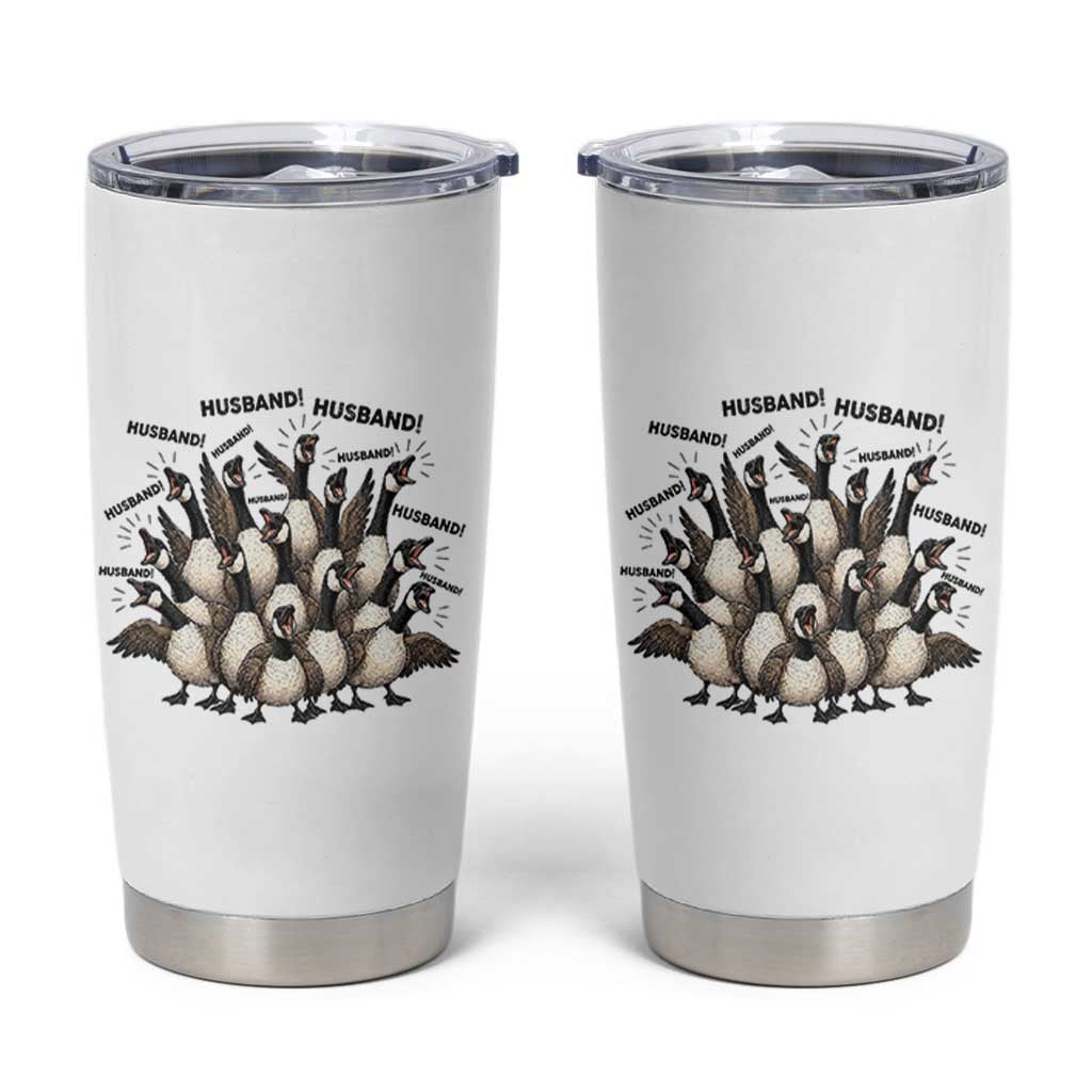 Silly Goose Husband Tumbler Cup Funny Marriage Chaos Husbandhood