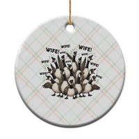 Silly Goose Wife Ceramic Ornament Funny Marriage Chaos Wifehood