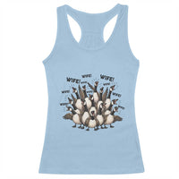 Silly Goose Wife Racerback Tank Top Funny Marriage Chaos Wifehood
