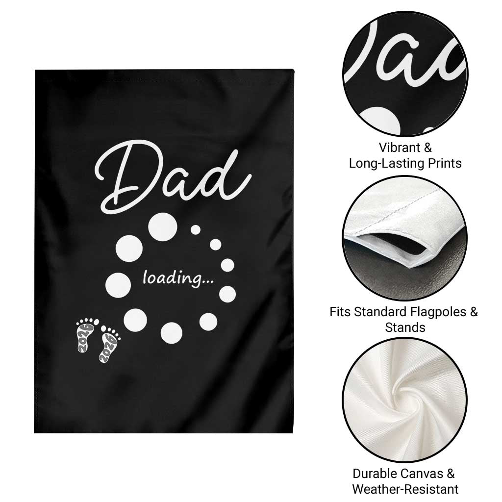 Dad Loading 2026 Garden Flag Future Dad Announcement