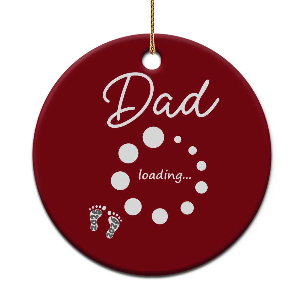Dad Loading 2026 Ceramic Ornament Future Dad Announcement