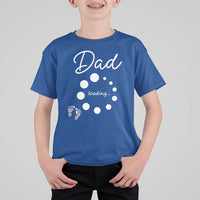 Dad Loading 2026 T Shirt For Kid Future Dad Announcement