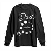 Dad Loading 2026 Long Sleeve Shirt Future Dad Announcement