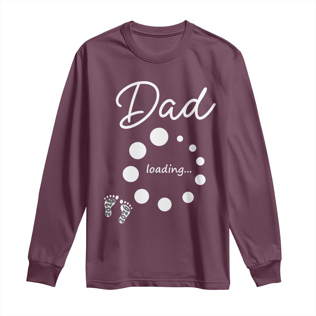 Dad Loading 2026 Long Sleeve Shirt Future Dad Announcement