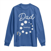 Dad Loading 2026 Long Sleeve Shirt Future Dad Announcement