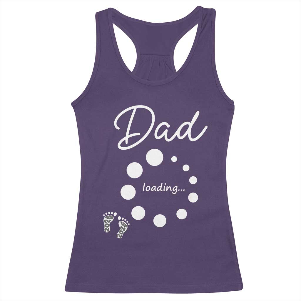 Dad Loading 2026 Racerback Tank Top Future Dad Announcement