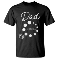 Dad Loading 2026 T Shirt Future Dad Announcement