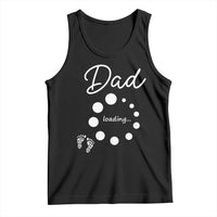 Dad Loading 2026 Tank Top Future Dad Announcement