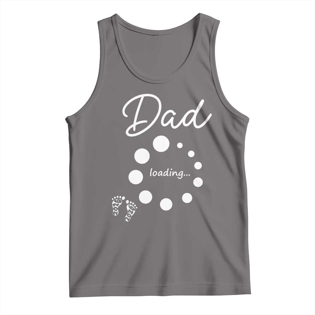 Dad Loading 2026 Tank Top Future Dad Announcement