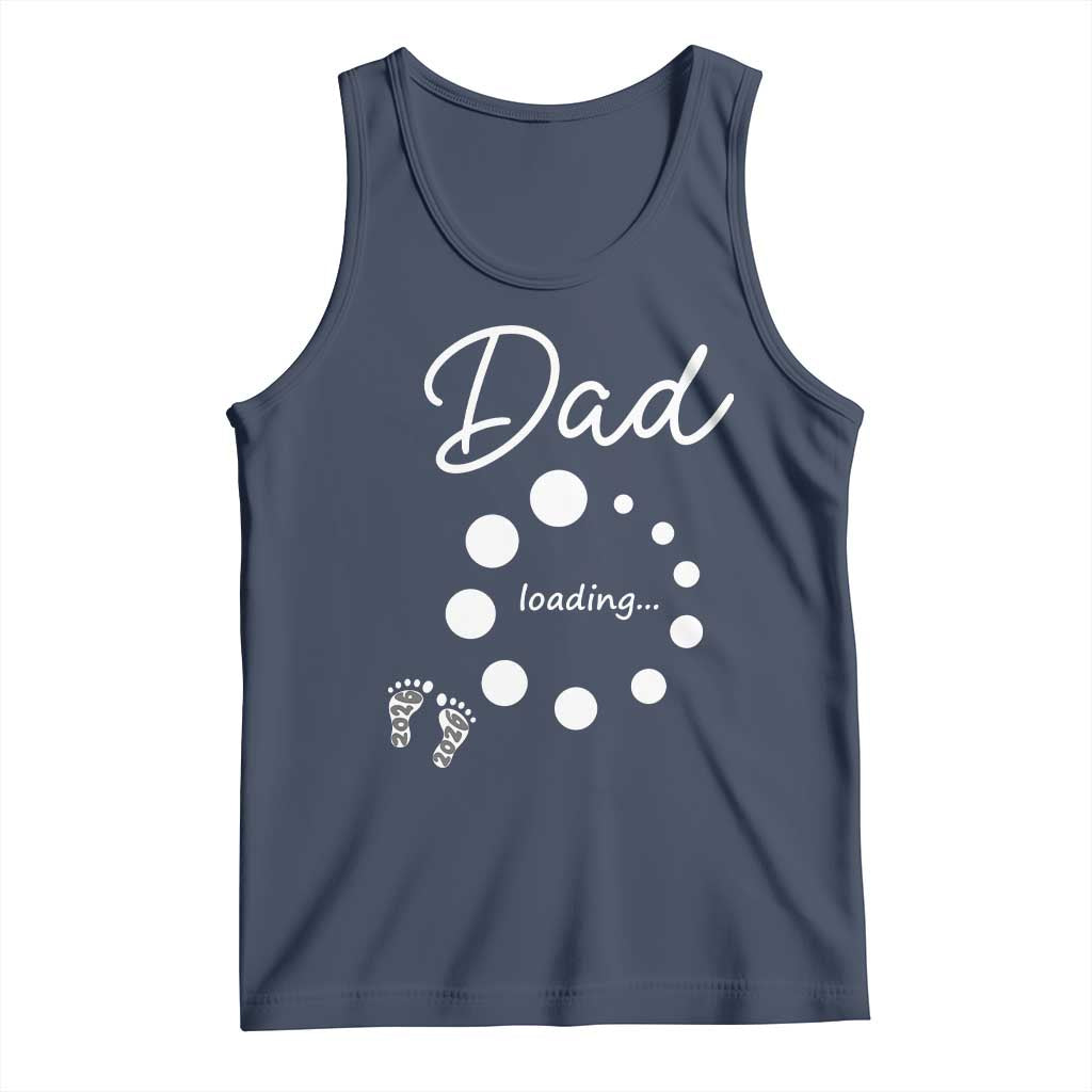 Dad Loading 2026 Tank Top Future Dad Announcement