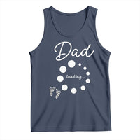 Dad Loading 2026 Tank Top Future Dad Announcement