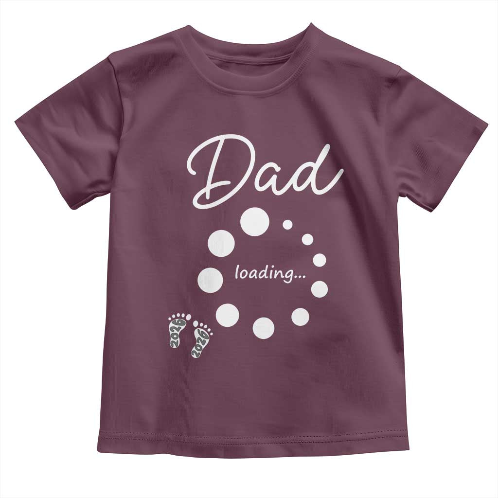 Dad Loading 2026 Toddler T Shirt Future Dad Announcement