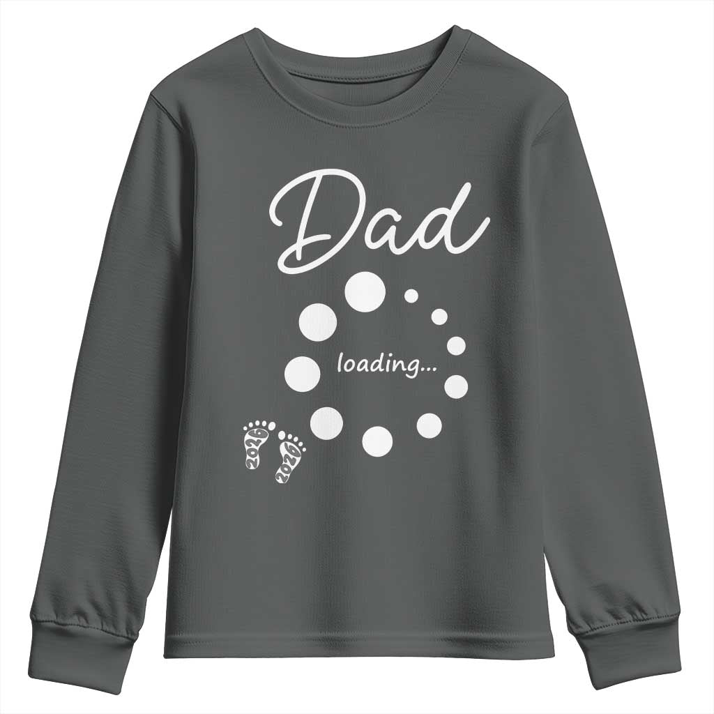 Dad Loading 2026 Youth Sweatshirt Future Dad Announcement