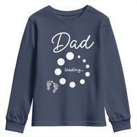Dad Loading 2026 Youth Sweatshirt Future Dad Announcement
