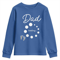 Dad Loading 2026 Youth Sweatshirt Future Dad Announcement