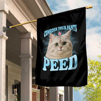 Funny Cat Garden Flag Consider Your Pants Peed Meme Saying - Wonder Print Shop