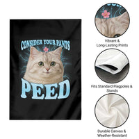 Funny Cat Garden Flag Consider Your Pants Peed Meme Saying - Wonder Print Shop