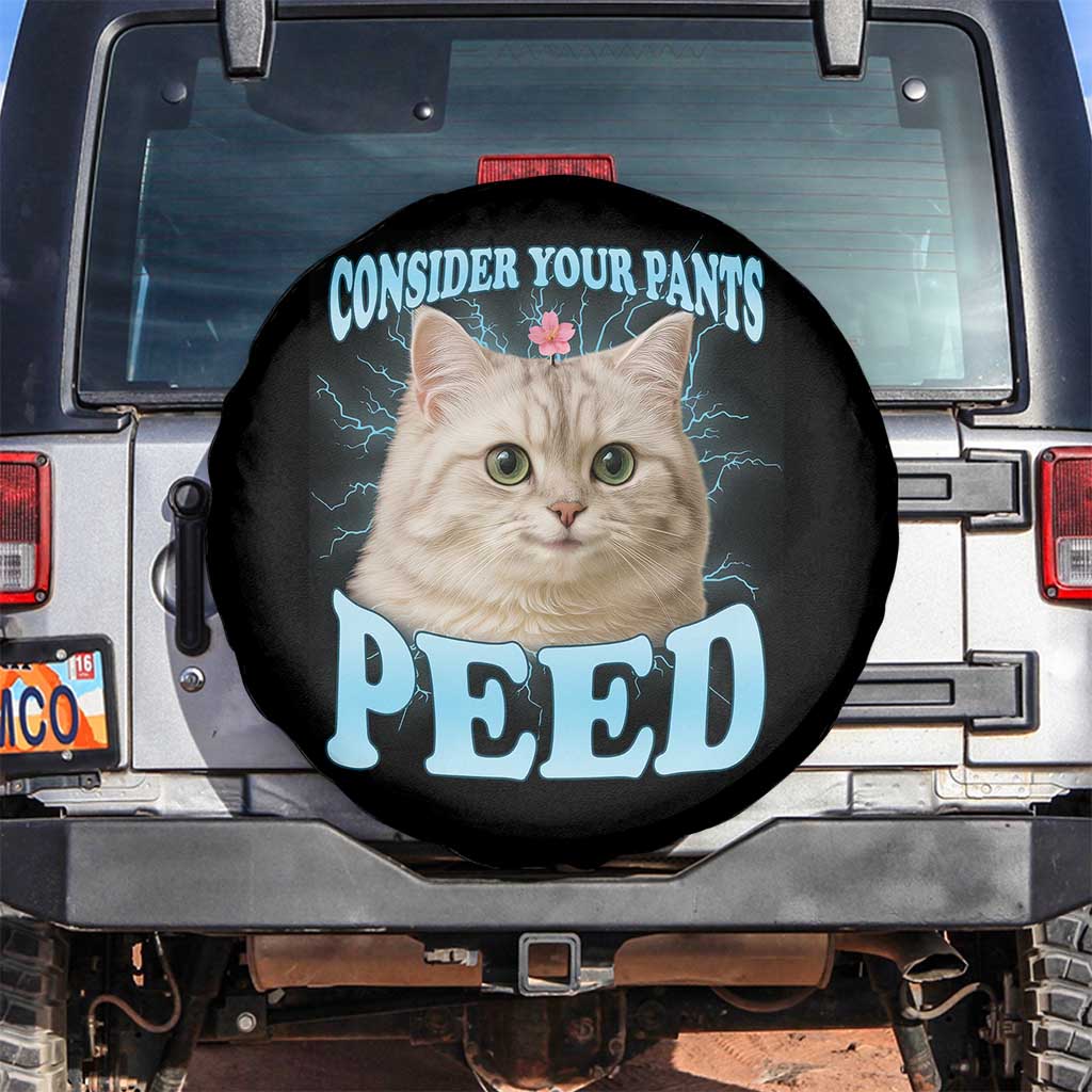 Funny Cat Spare Tire Cover Consider Your Pants Peed Meme Saying - Wonder Print Shop