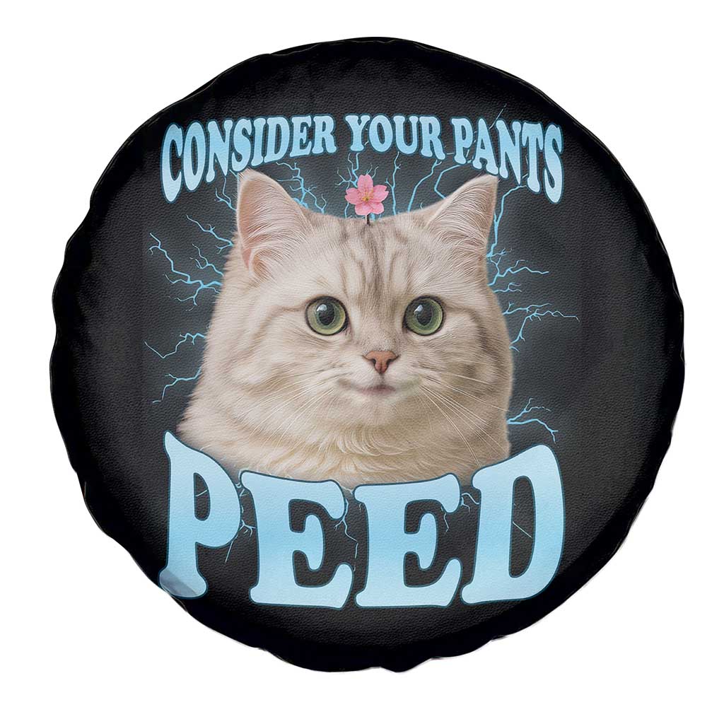 Funny Cat Spare Tire Cover Consider Your Pants Peed Meme Saying - Wonder Print Shop