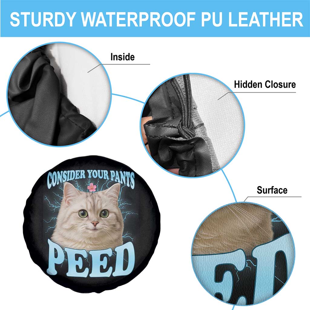 Funny Cat Spare Tire Cover Consider Your Pants Peed Meme Saying - Wonder Print Shop