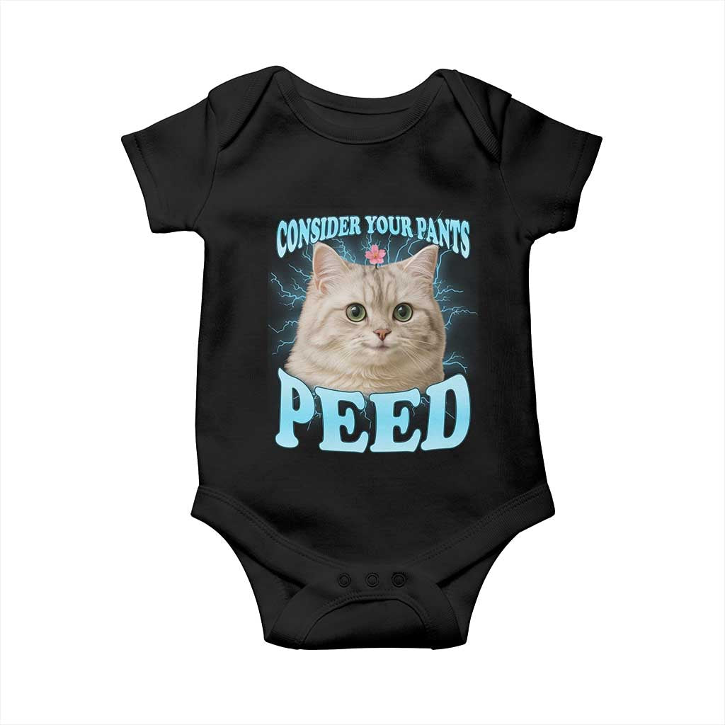 Funny Cat Baby Onesie Consider Your Pants Peed Meme Saying - Wonder Print Shop