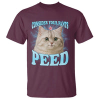 Funny Cat T Shirt Consider Your Pants Peed Meme Saying - Wonder Print Shop