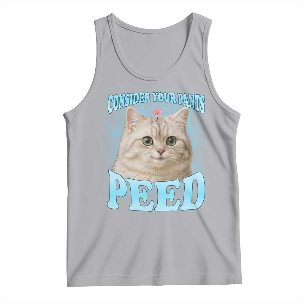 Funny Cat Tank Top Consider Your Pants Peed Meme Saying - Wonder Print Shop