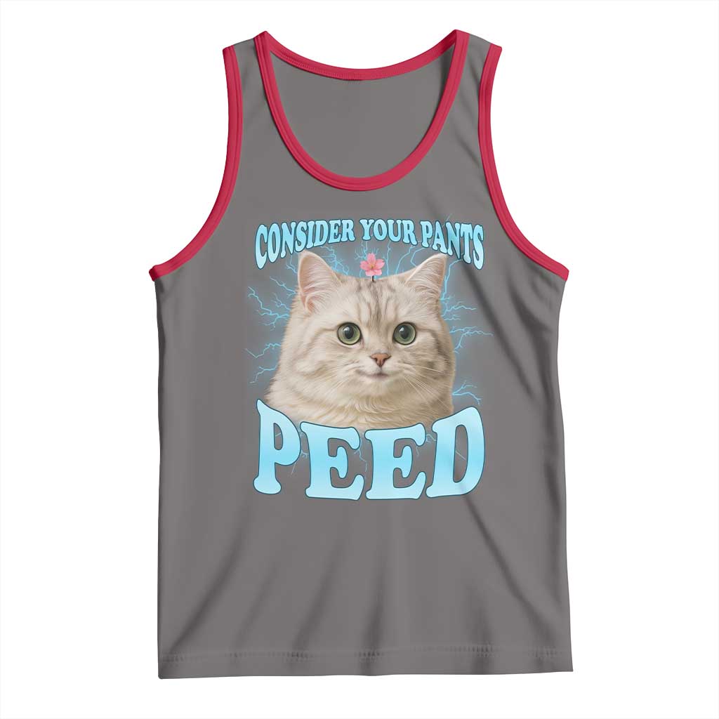 Funny Cat Tank Top Consider Your Pants Peed Meme Saying - Wonder Print Shop