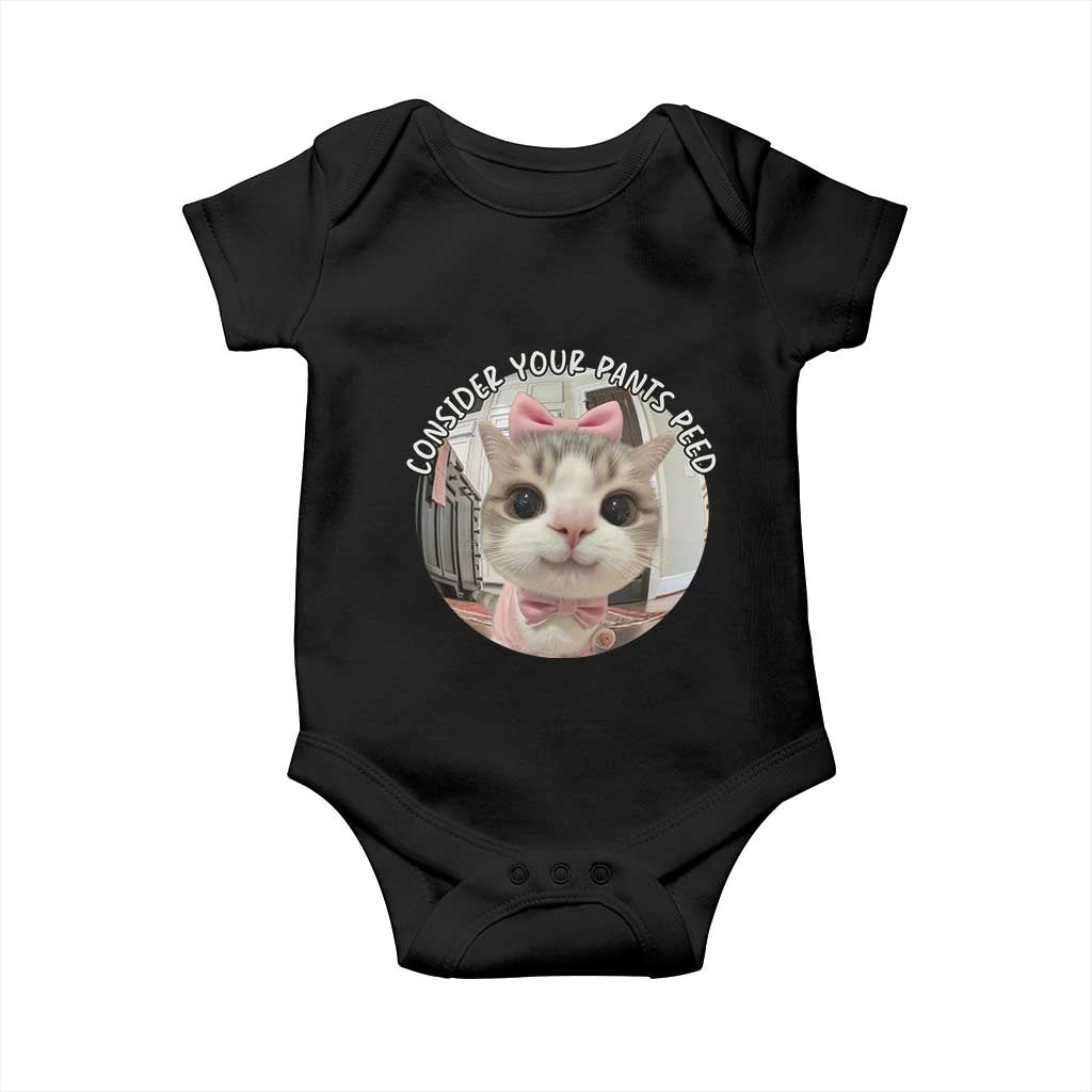 Consider Your Pants Peed Baby Onesie Funny Cat Meme Saying - Wonder Print Shop