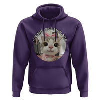 Consider Your Pants Peed Hoodie Funny Cat Meme Saying - Wonder Print Shop