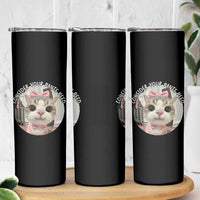 Consider Your Pants Peed Skinny Tumbler Funny Cat Meme Saying