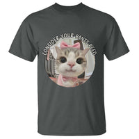 Consider Your Pants Peed T Shirt Funny Cat Meme Saying - Wonder Print Shop