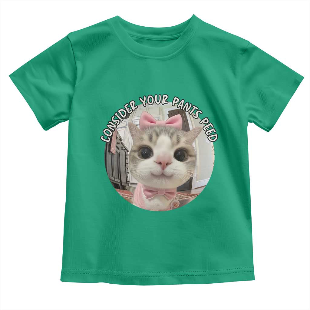Consider Your Pants Peed Toddler T Shirt Funny Cat Meme Saying - Wonder Print Shop
