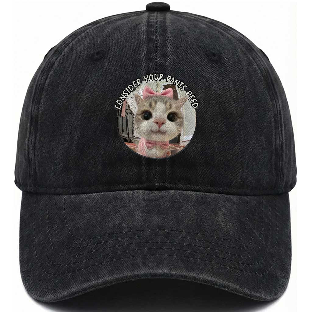 Consider Your Pants Peed Washed Cotton Baseball Cap Funny Cat Meme Saying