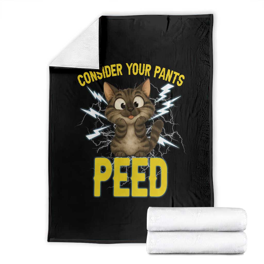 Funny Cat Lover Throw Blanket Consider Your Pants Peed Quote - Wonder Print Shop