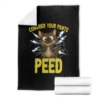 Funny Cat Lover Throw Blanket Consider Your Pants Peed Quote - Wonder Print Shop