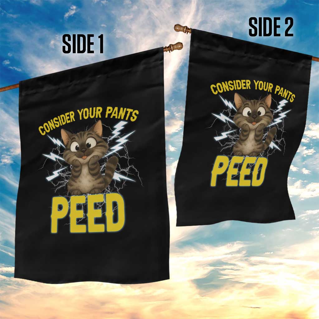 Funny Cat Lover Garden Flag Consider Your Pants Peed Quote - Wonder Print Shop