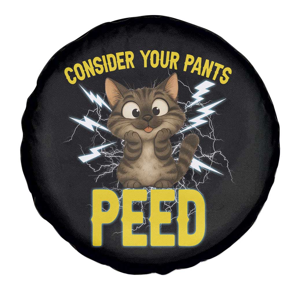 Funny Cat Lover Spare Tire Cover Consider Your Pants Peed Quote - Wonder Print Shop