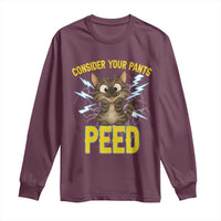 Funny Cat Lover Long Sleeve Shirt Consider Your Pants Peed Quote - Wonder Print Shop