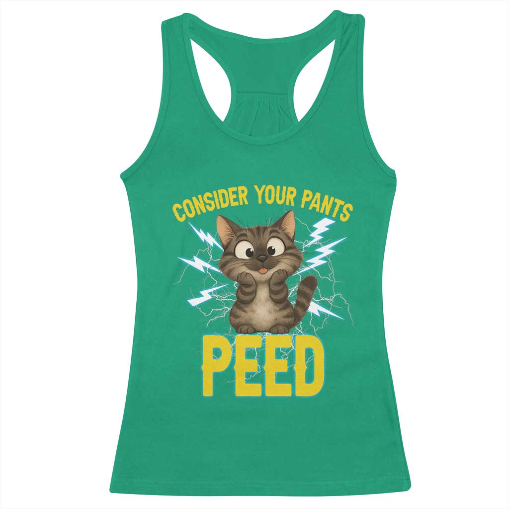 Funny Cat Lover Racerback Tank Top Consider Your Pants Peed Quote - Wonder Print Shop