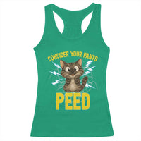 Funny Cat Lover Racerback Tank Top Consider Your Pants Peed Quote - Wonder Print Shop