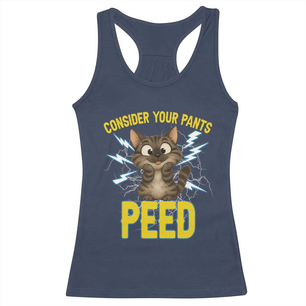Funny Cat Lover Racerback Tank Top Consider Your Pants Peed Quote - Wonder Print Shop