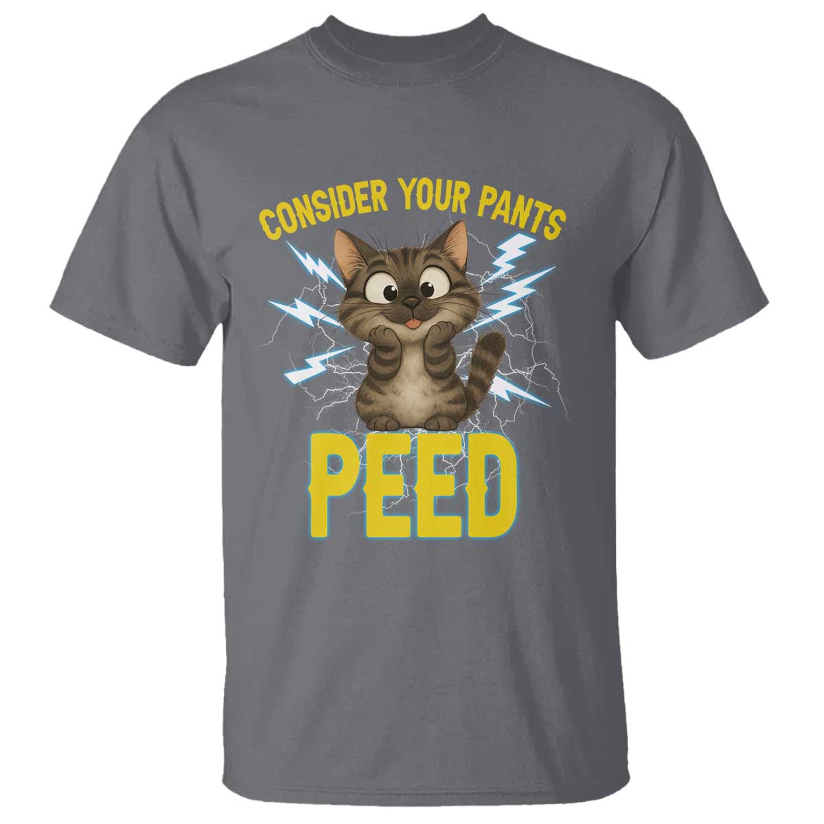 Funny Cat Lover T Shirt Consider Your Pants Peed Quote - Wonder Print Shop