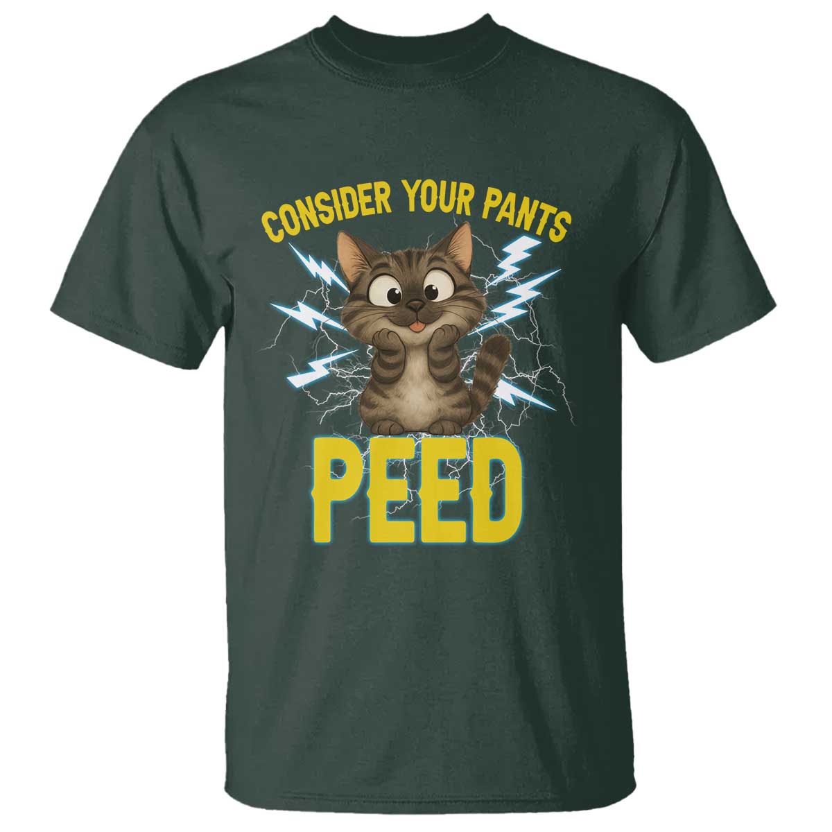 Funny Cat Lover T Shirt Consider Your Pants Peed Quote - Wonder Print Shop