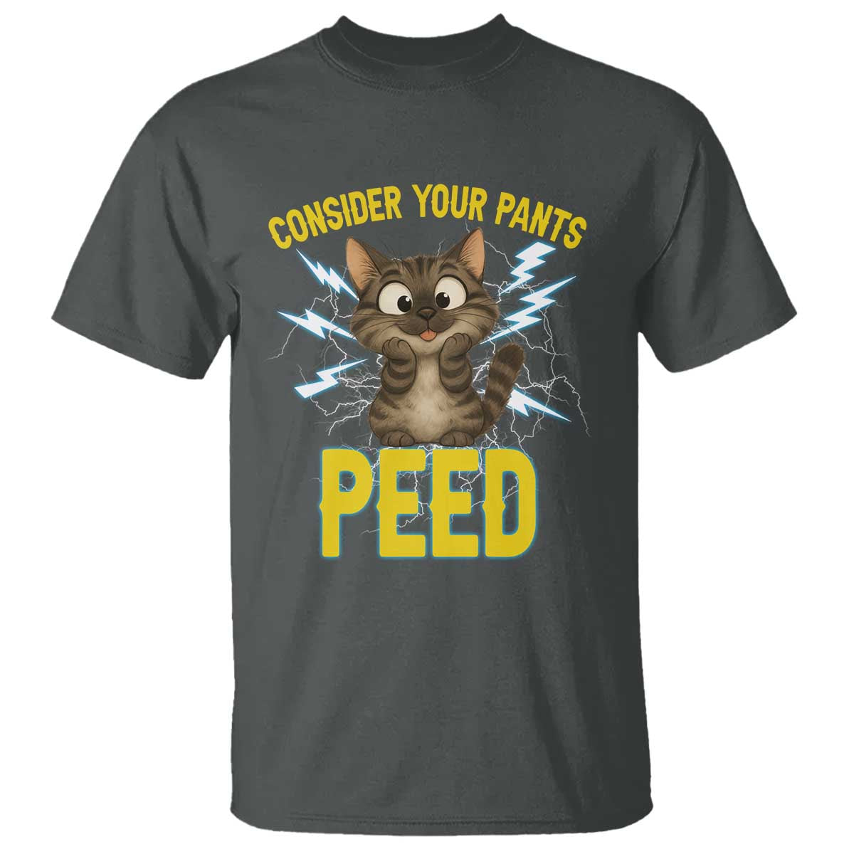 Funny Cat Lover T Shirt Consider Your Pants Peed Quote - Wonder Print Shop