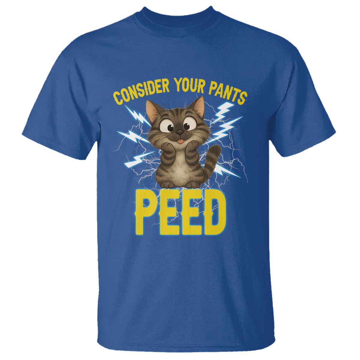Funny Cat Lover T Shirt Consider Your Pants Peed Quote - Wonder Print Shop