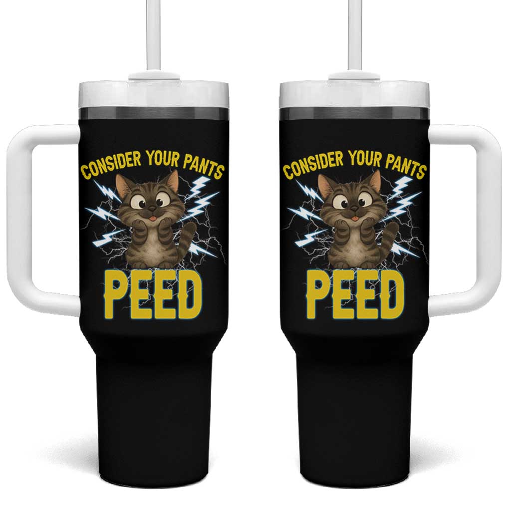Funny Cat Lover Tumbler With Handle Consider Your Pants Peed Quote