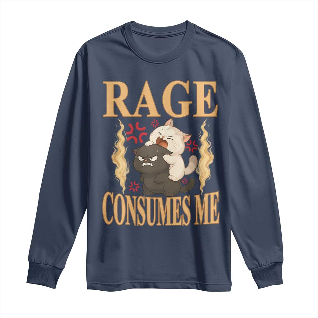 Cute Cat Long Sleeve Shirt Rage Is Consuming Me - Wonder Print Shop